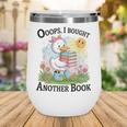 Oops I Bought Another Book Duck Sunshine Wine Tumbler