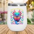 Readsalotl Axolotl Book Lovers Axolotls Wine Tumbler