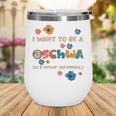 I Want To Be A Schwa Read Book Reading Librarian Wine Tumbler