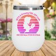 Women's With A Dreamy Far-Off Look And Her Nose Stuck In A Book Wine Tumbler