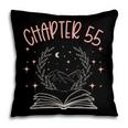 55th Birthday Women Book Lovers Chapter 55 Its My Birthday Pillowcase