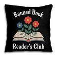 Banned Book Readers Club Pillowcase Banned Book Readers Club Pillowcase