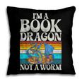 Im a Book Dragon Not a Worm Dragon Pillowcase