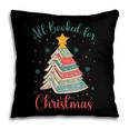 All Booked For Christmas Tree Book Bookish Christmas Pillowcase