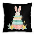All Booked For Easter Shirt Bookworm Reading Book Reader Pillowcase