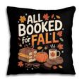 All Booked For Fall Pumpkin Books Thanksgiving Autumn Leaves Pillowcase