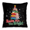 Books Make You Bright Christmas Librarian Book Lover Pillowcase