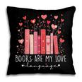 Books Are My Love Language Valentine Reads Bookish Club Pillowcase Books Are My Love Language Valentine Reads Bookish Club Pillowcase