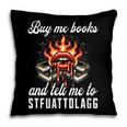 Buy Me Books And Tell Me To STFUATTDLAGG Booktok Pillowcase Buy Me Books And Tell Me To STFUATTDLAGG Booktok Pillowcase