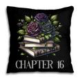 Chapter 16 16th Birthday Girls Book Lovers Gothic Flowers Pillowcase Chapter 16 16th Birthday Girls Book Lovers Gothic Flowers Pillowcase