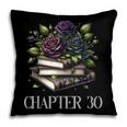 Chapter 30 30th Birthday Women Book Lovers Dark Romance Pillowcase Chapter 30 30th Birthday Women Book Lovers Dark Romance Pillowcase