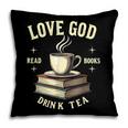 Christian Bookworm Love God Read Books Drink Tea Pillowcase
