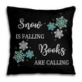 Christmas Shirts Snow Is Falling Books Are Calling Men Women Pillowcase Christmas Shirts Snow Is Falling Books Are Calling Men Women Pillowcase