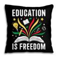 Education Is Freedom Books History Teacher Kids Pillowcase Education Is Freedom Books History Teacher Kids Pillowcase