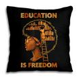 Education Is Freedom Teacher Book Black History Month Pillowcase