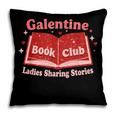 Galentine Book Club Pillowcase