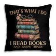 Geek That's What I Do I Read Books Bookworm Book Lover Nerd Pillowcase
