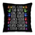 Hug Giver Book Reader Diaper Changer Daycare Teacher Pillowcase