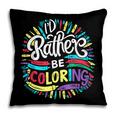 I'd Rather Be Coloring Books Color Drawing Book Pillowcase