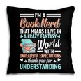 I'm a Book Nerd Bookworm Pillowcase
