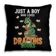 Just a Boy Who Loves Dragons And Books Reading Dragon Pillowcase