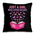 Just A Girl Who Loves Books Butterflies Reading Pillowcase