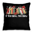 If You Know You Know 6 7 Six Seven Meme Floral Book Lover Pillowcase If You Know You Know 6 7 Six Seven Meme Floral Book Lover Pillowcase