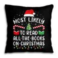 Most Likely To Read A Book On Christmas Family Matching Xmas Pillowcase Most Likely To Read A Book On Christmas Family Matching Xmas Pillowcase