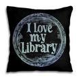 I Love My Library Medallion For Book Lover Reader Librarian Pillowcase