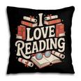 I Love Reading Books Literature Enthusiast Fun Pillowcase