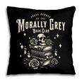 Morally Grey Book Club Reading Shirt Bookish Bookworm Pillowcase Morally Grey Book Club Reading Shirt Bookish Bookworm Pillowcase