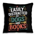 Pet Lover Joke Easily Distracted By Dogs And Books Men Pillowcase Pet Lover Joke Easily Distracted By Dogs And Books Men Pillowcase