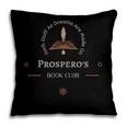 Prospero's Book Club Pillowcase