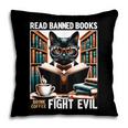Read Banned Books Drink Coffee Fight Evil Book Reader Lovers Pillowcase