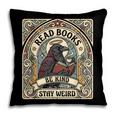 Read Books Be Kind Stay Weird Raven Tarot Reading Coffee Pillowcase