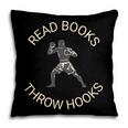 Read Books Throw Hooks Boxing Literacy Shirt Pillowcase