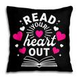Read Your Heart Out Cute Teacher Women Book Lovers Pillowcase Read Your Heart Out Cute Teacher Women Book Lovers Pillowcase