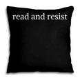 Read And Resist Bookish Book Lover Pillowcase Read And Resist Bookish Book Lover Pillowcase