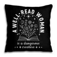 A Well Read Woman Book Lover Literary Quote Pillowcase