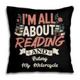 Reading And Motorcycle Life For Bikers Who Love Books Pillowcase