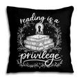 Reading Is A Privilege Vintage Reading Lover Books Pillowcase Reading Is A Privilege Vintage Reading Lover Books Pillowcase