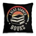 Retro Vintage Banned Books Shirt I Read Banned Books Pillowcase Retro Vintage Banned Books Shirt I Read Banned Books Pillowcase