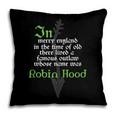 Robin HoodShirt For Book Lovers And Literature Fans Pillowcase
