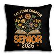 Senior 2026 Final Chapter Retro Book Lover Last First Day Pillowcase Senior 2026 Final Chapter Retro Book Lover Last First Day Pillowcase