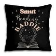 Smut Reading Baddie Smutty Book Lover Merch Women Romance Pillowcase