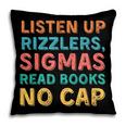 Teacher English Read Books Listen Up Rizzlers Pillowcase