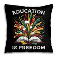 History Book Education Freedom Teacher Women Men Kids Pillowcase