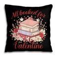 Vintage All Booked For Valentines Book Lovers Teacher Kids Pillowcase