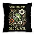 Weird Teachers Build Character Frog Reading Book Librarian Pillowcase Weird Teachers Build Character Frog Reading Book Librarian Pillowcase