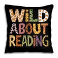 Wild About Reading Book Animal Children's Book Lover Teacher Pillowcase